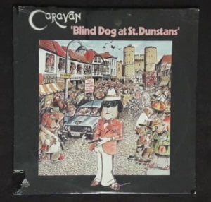 Caravan ‎– Blind Dog At St. Dunstans