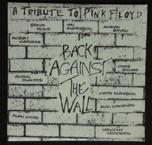 Back Against The Wall (A Tribute To Pink Floyd)