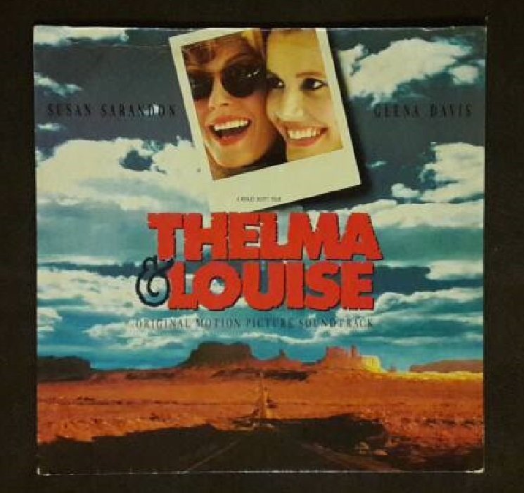 Thelma & Louise (Original Motion Picture Soundtrack)