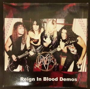 Slayer ‎– Reign In Blood Demos