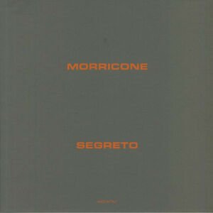Ennio Morricone – Morricone Segreto