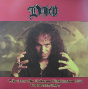 Dio–Live from The Coliseum Washington 1984. FM Broadcast.