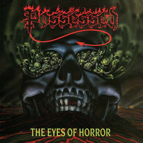 Possessed – The Eyes Of Horror