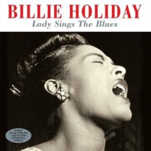 Billie Holiday – Lady Sings The Blues